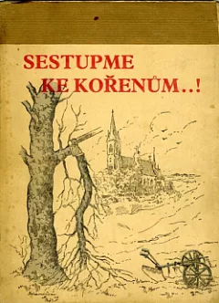 Sestupme ke kořenům!
