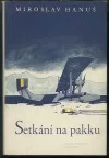 Setkání na pakku