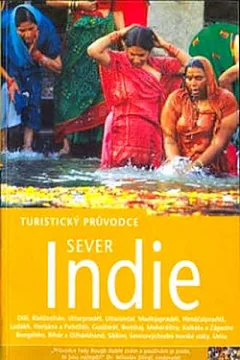 Sever Indie - turistický průvodce