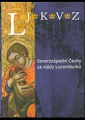 Severozápadní Čechy za vlády Lucemburků