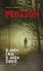 V jiném čase, v jiném životě