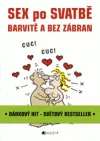 Sex po svatbě Barvitě a bez zábran