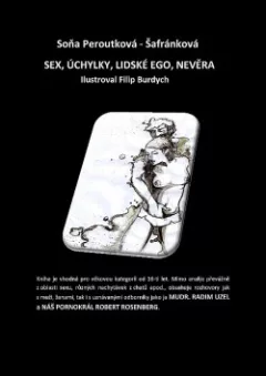 Sex, úchylky, lidské ego, nevěra