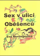 Sex v ulici Oběšenců