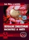 Sexuální zneužívání - Pachatelé a oběti