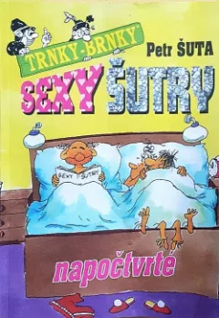 Sexy šutry napočtvrté