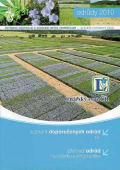 Seznam doporučených odrůd lnu a přehled odrůd lnu olejného a konopí setého