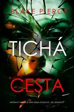 Tichá cesta