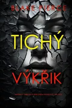 Tichý výkřik