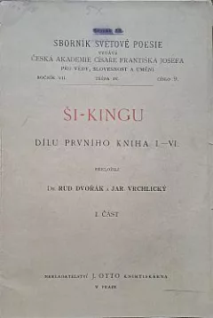 Ši-Kingu - Dílu prvního kniha 1-6.