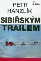 Sibiřským trailem - z Evropy do Asie psím spřežením přes polární Ural