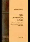 Sídla olomouckých biskupů