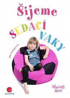 Šijeme sedací vaky