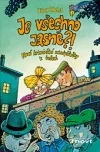 Je všechno jasné?!