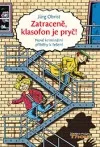 Zatraceně, klasofon je pryč!