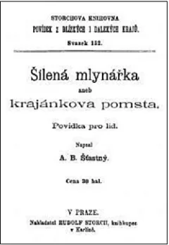Šílená mlynářka aneb Krajánkova pomsta