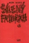 Šílený Fridrich
