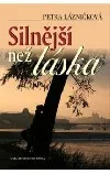 Silnější než láska
