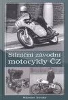 Silniční závodní motocykly ČZ