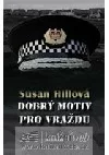 Dobrý motiv pro vraždu