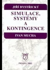 Simulace, systémy a kontingence