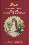 Sissi - Soukromý život Alžběty, císařovny rakouské
