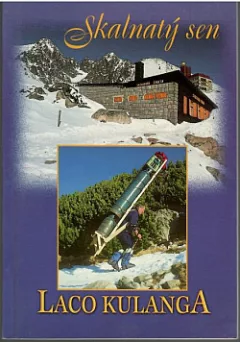 Skalnatý sen - príbeh tatranského nosiča