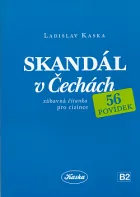 Skandál v Čechách - Zábavná čítanka pro cizince