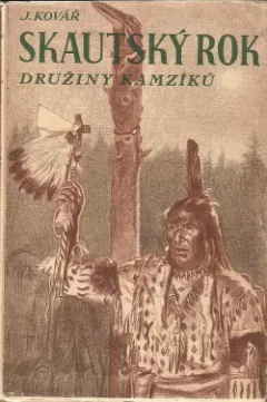Skautský rok družiny Kamzíků