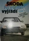 Škoda Favorit vyjíždí