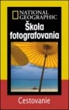 Škola fotografovania - Cestovanie