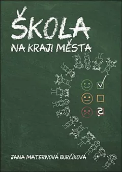 Škola na kraji města