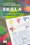 Škola rozvíjania emocionálnej inteligencie žiakov