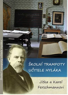 Školní trampoty učitele Hyláka