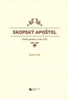Skopský apoštol – krátký aprakos z roku 1313