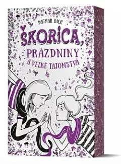 Škorica, prázdniny a veľké tajomstvá
