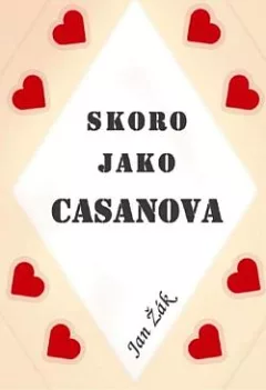 Skoro jako Casanova
