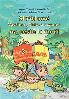 Skřítkové Vavřinec, Šiška a Lívanec na cestě k moři