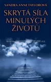 Skrytá síla minulých životů + CD