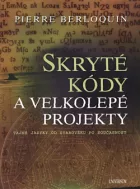 Skryté kódy a velkolepé projekty