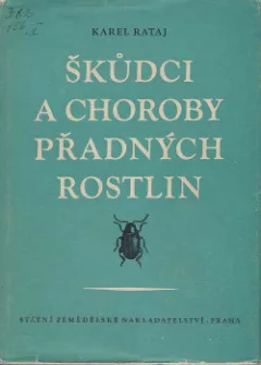 Škůdci a choroby přadných rostlin