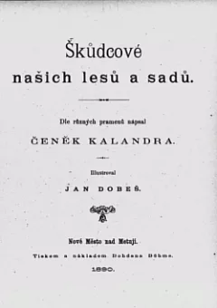 Škůdcové našich lesů a sadů