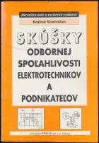 Skúšky odbornej spoľahlivosti elektrotechnikov a podnikateľov
