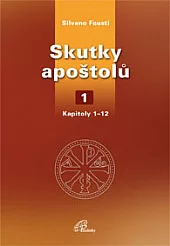 Skutky apoštolů - 1. díl