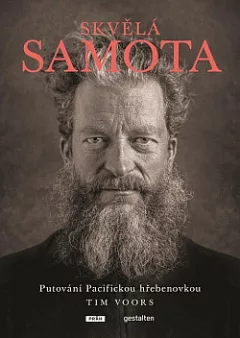 Skvělá samota – Putování Pacifickou hřebenovkou
