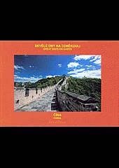 Skvělé dny na zeměkouli - Čína