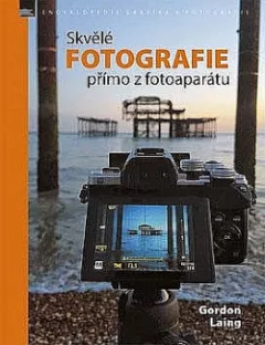 Skvělé fotografie přímo z fotoaparátu