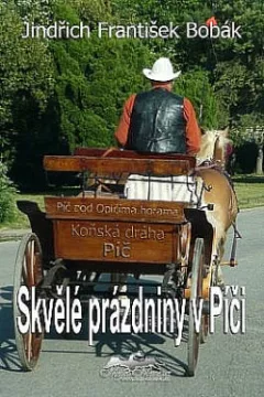 Skvělé prázdniny v Píči