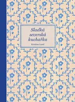 Sladká severská kuchařka