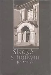 Sladké s hořkým
